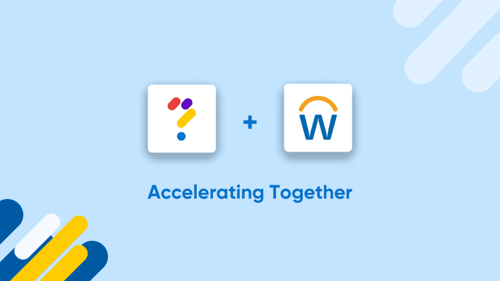 Workday Learning + Questionmark Accelerating Together