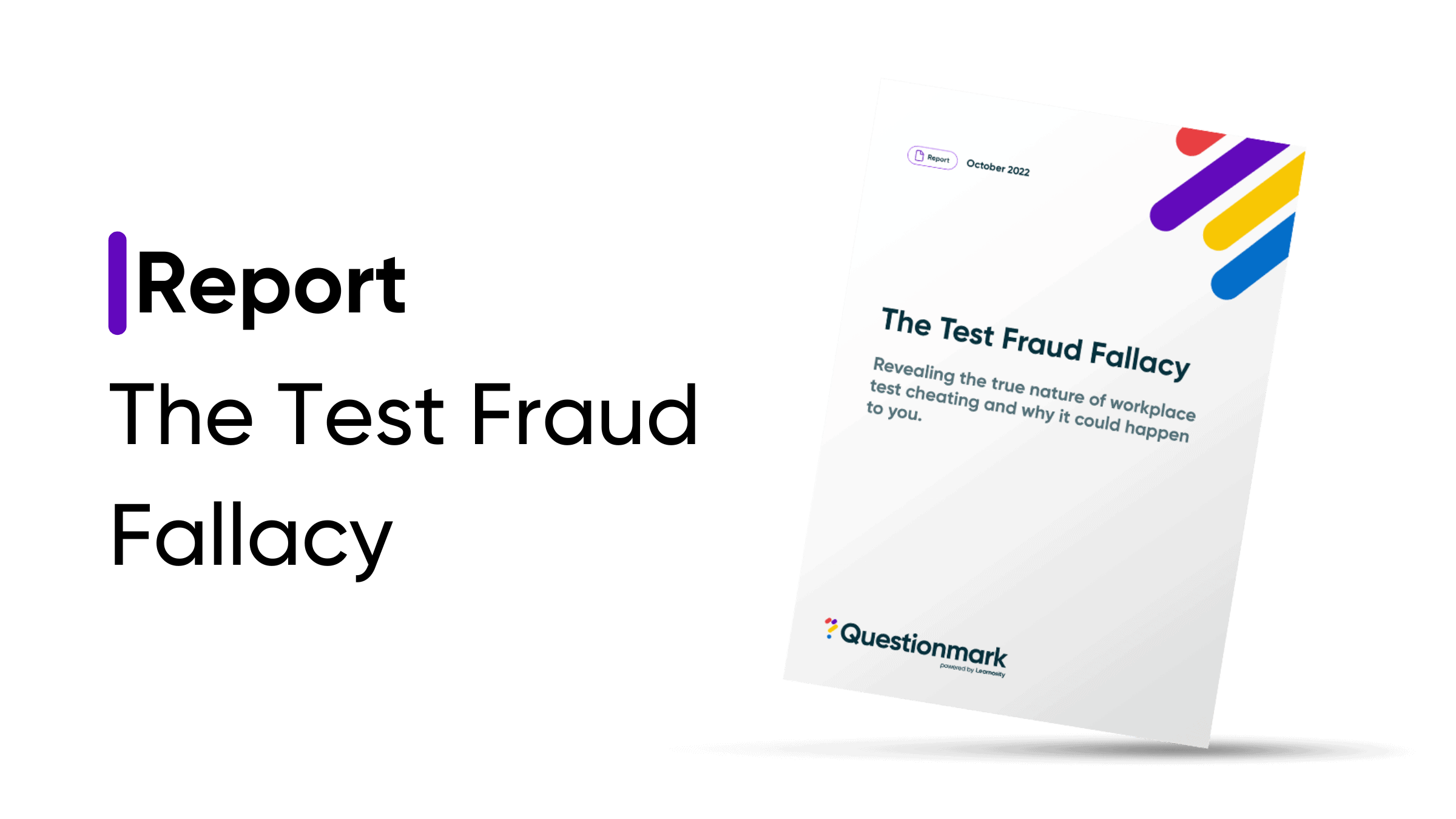 The Test Fraud Fallacy report