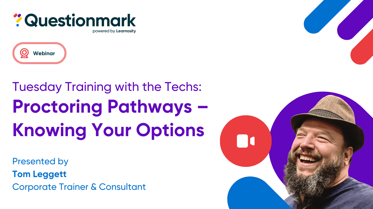 Tuesday Training Proctoring Pathways Knowing Your Options