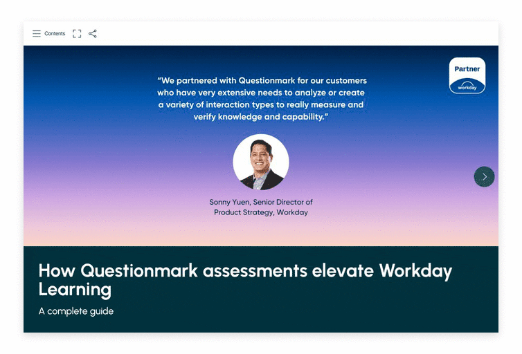 A quote from Sonny Yuen, Senior Director at Workday, praising Questionmark for its ability to elevate Workday Learning. Workday logo and photo of Sonny Yuen above the title: How Questionmark assessments enhance the effectiveness of Workday Learning.