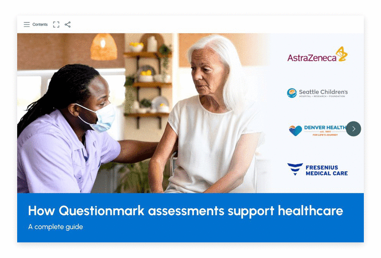 A healthcare worker in a mask talks to an older woman. Logos for AstraZeneca, Seattle Children’s, Denver Health, and Fresenius Medical Care appear. Text reads: How Questionmark assessments support healthcare professionals.
